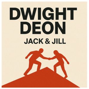 🎵 Dwight d’Eon Returns with “Jack & Jill” — A Fresh Take from a Canadian Idol Favourite